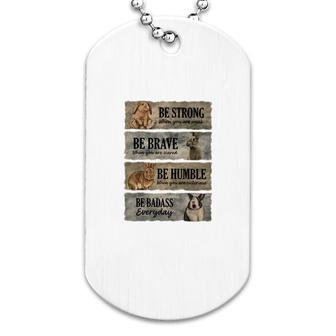 Rabbit Be Strong Be Brave Dog Tag | Mazezy