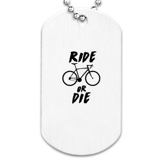 Ride Or Die Cycling Dog Tag | Mazezy UK