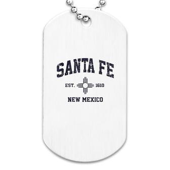 Santa Fe New Mexico Dog Tag | Mazezy
