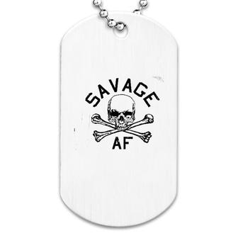 Savage Af Skeleton Dog Tag | Mazezy