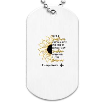 She A Sunflower Housekeeper Life Dog Tag | Mazezy