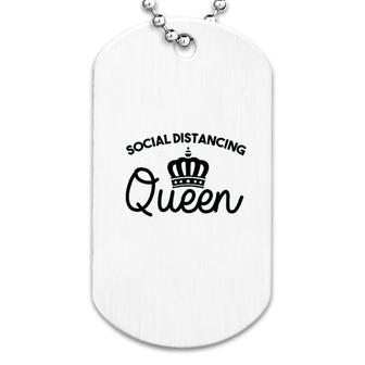 Social Distacing Queen Dog Tag | Mazezy