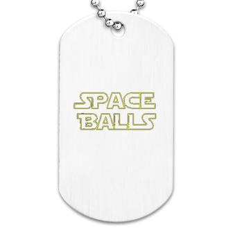 Space Balls Dog Tag | Mazezy