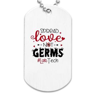 Spread Love Not Germs Lab Tech Valentine Dog Tag | Mazezy