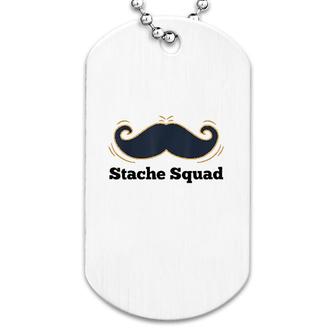 Stache Squad Dog Tag | Mazezy