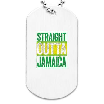 Straight Outta Jamaica Dog Tag | Mazezy