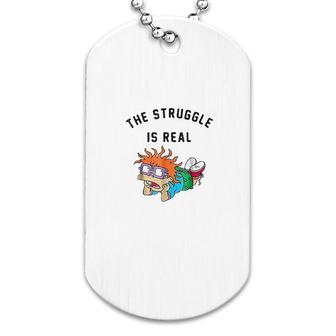 Struggle Is Real Dog Tag | Mazezy