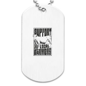 Support Your Local Farmers Proud Farming Dog Tag | Mazezy