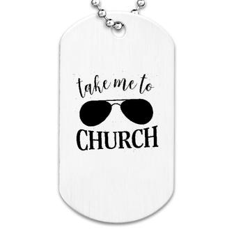 Take Me To Church Dog Tag | Mazezy