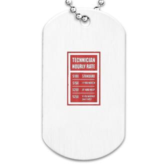 Technician Hourly Rate Technician Dog Tag | Mazezy