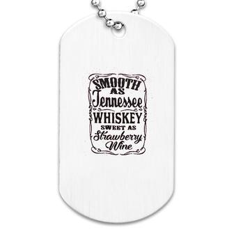 Tennessee Whiskey Strawberry Wine Dog Tag | Mazezy