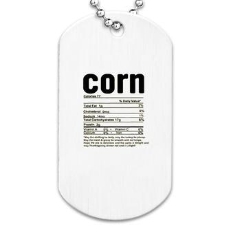 Thanksgiving Corn Nutritional Facts Dog Tag | Mazezy