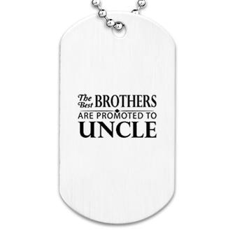 The Best Brothers Are Promoted To Uncle Dog Tag | Mazezy AU