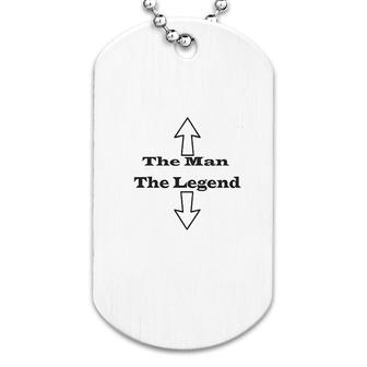 The Man The Legend Funny Dog Tag | Mazezy