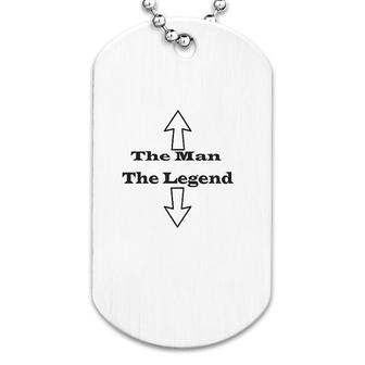 The Man The Legend Funny Dog Tag | Mazezy
