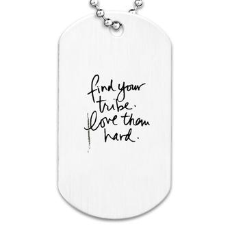 Trending Find Your Tribe Dog Tag | Mazezy