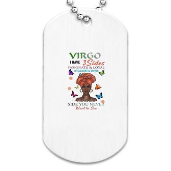 Virgo I Have Three Sides Dog Tag | Mazezy