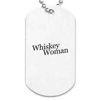 Whiskey Woman New Dog Tag | Mazezy