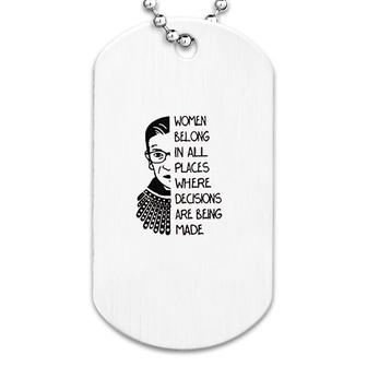 Women Belong In All Places Dog Tag | Mazezy