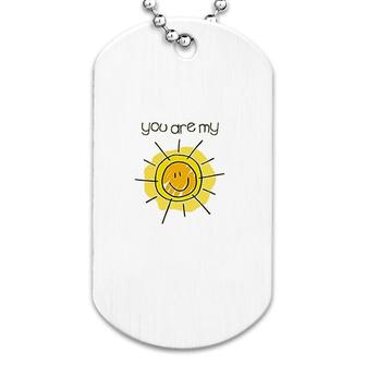 You Are My Sunshine Dog Tag | Mazezy