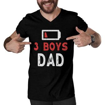 3 Boys Dad Funny Low Battery Three Boys Dad Father's Day Men V-Neck Tshirt | Mazezy