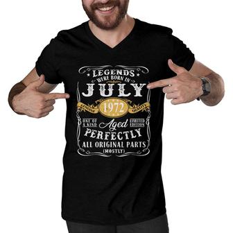 50Th Birthday Gift Legends Were Born In July 1972 Perfect Men V-Neck Tshirt - Seseable
