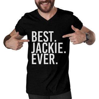 Best Jackie Ever Funny Joke Gift Idea Men V-Neck Tshirt - Seseable
