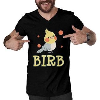 Birb Funny Yellow Cockatiel Bird Owner Mom Dad Meme Gift Men V-Neck Tshirt | Mazezy