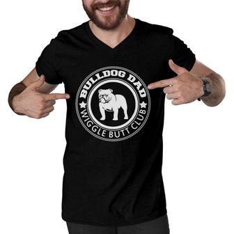 Bulldog Dad Wiggle Butt Club Dog Daddog Lover Men V-Neck Tshirt | Mazezy