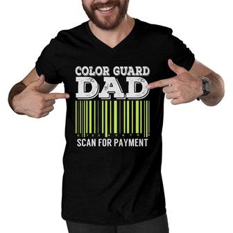 Color Guard Dad Scan For Payment Flag Dance Gift Men V-Neck Tshirt | Mazezy