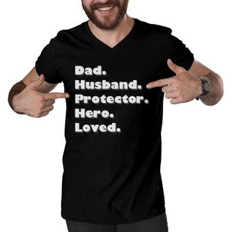 Dad Husband Protector Hero Loved Men V-Neck Tshirt | Mazezy