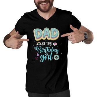 Dad Of The Birthday Girls Daddy Donut Dessert Lover B Day Men V-Neck Tshirt | Mazezy