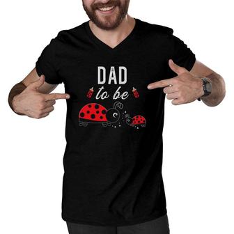 Dad To Be Ladybug Baby Shower Men V-Neck Tshirt | Mazezy
