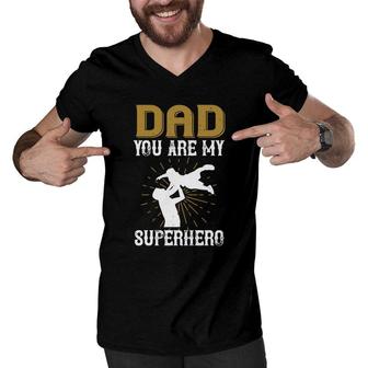 Dad You Are My Superhero Men V-Neck Tshirt | Mazezy