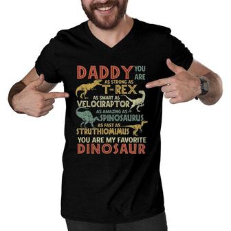 Daddy You Are As Strong Asrex Daddysaurus Dinosaur Dad Father's Day Ess Men V-Neck Tshirt | Mazezy