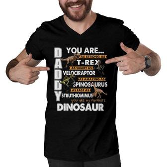 Daddy You Are My Favorite Dinosaur Father's Day Men V-Neck Tshirt | Mazezy