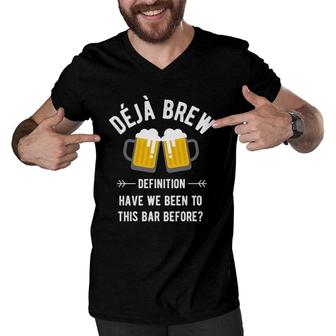 Deja Brew Funny Beer Ale Pun Drinking Party Father's Day Gift Men V-Neck Tshirt | Mazezy