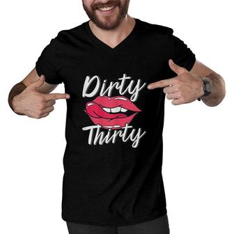 Dirty Thirty 30th Birthday 30 Years Old Bday Celebrant Men V-Neck Tshirt - Seseable