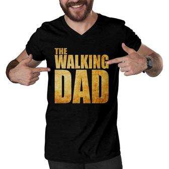 Funny Fathers Day That Says The Walking Dad Men V-Neck Tshirt | Mazezy