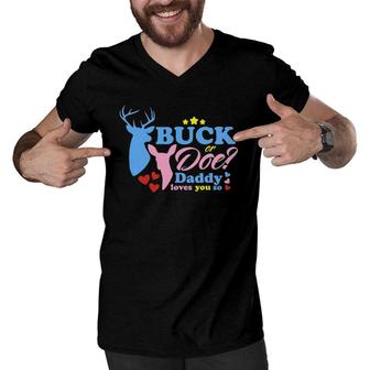 Gender Reveal Party Buck Or Doe Daddy Loves You So Men V-Neck Tshirt | Mazezy