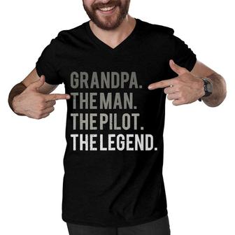 Grandpa The Man The Pilot The Legend Men V-Neck Tshirt | Mazezy