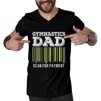 Gymnastics Dad Scan For Payment Men V-Neck Tshirt | Mazezy
