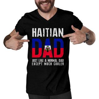 Haitian Dad Like Normal Except Cooler Men V-Neck Tshirt | Mazezy