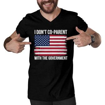 I Don't Coparent With The Government American Flag Mom Dad Men V-Neck Tshirt | Mazezy CA