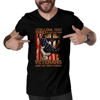 I Took A Dna Test God Is My Father Veterans Are My Brothers Men V-Neck Tshirt | Mazezy