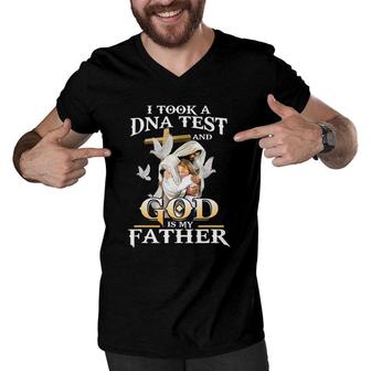 I Took Dna Test And God Is My Father Christian Father's Day Men V-Neck Tshirt | Mazezy