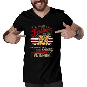 It Takes Someone Special To Be A Daddy And A Veteran Men V-Neck Tshirt | Mazezy