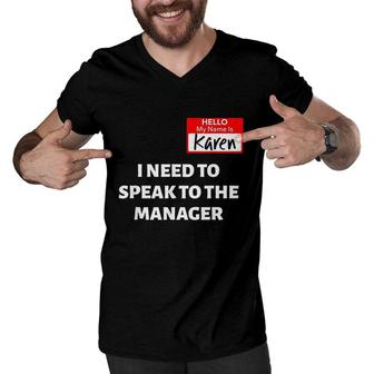 Karen Halloween Costume Speak To The Manager Saying Funny Men V-Neck Tshirt - Seseable