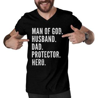 Man Of God Husband Dad Protector Hero Men V-Neck Tshirt | Mazezy