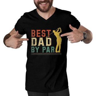 Mens Best Dad By Par Golf Fathers Day Golfing Vintage Men V-Neck Tshirt | Mazezy